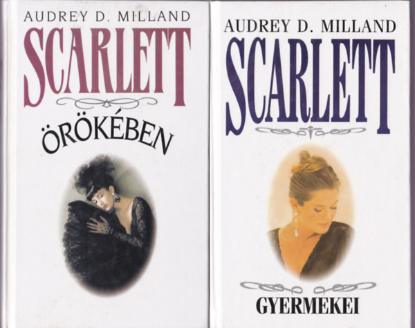 Audrey D. Milland - Scarlett gyermekei + Scarlett rkben /2m/