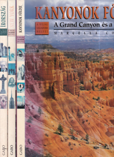 3 db. A vil�g legszebb helyei (Kanyonok f�ldje + New York + �rorsz�g)