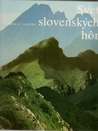 Svet slovenskych hor