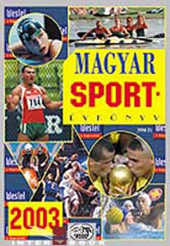 Magyar sportvknyv 2003.