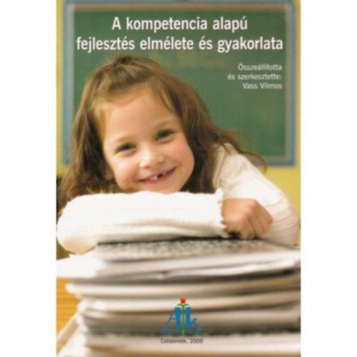 A kompetencia alap fejleszts elmlete s gyakorlata