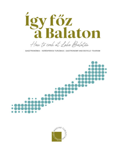 gy fz a Balaton - How to cook at Lake Balaton