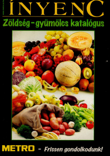 Ínyenc Zöldség-gyümölcs katalógus - METRO