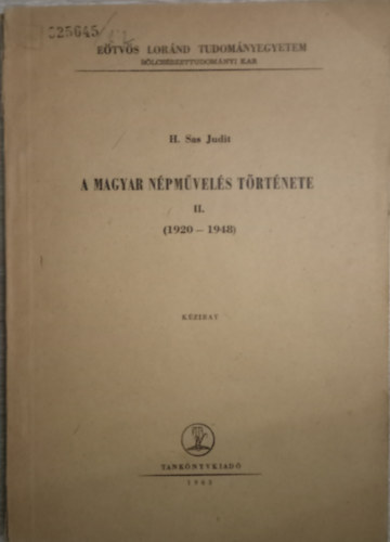 A magyar npmvels trtnete  ll. (1920-1948)