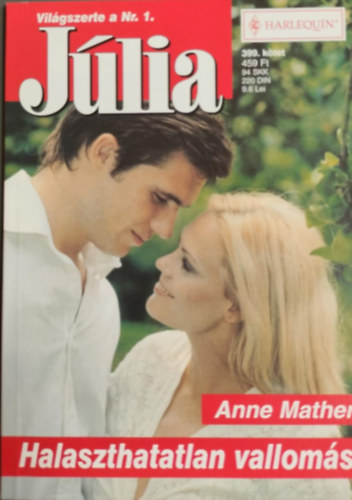Anne Mather - Halaszthatatlan valloms (Jlia 399, ktet)