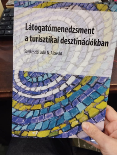 L�togat�menedzsment a turisztikai desztin�ci�kban