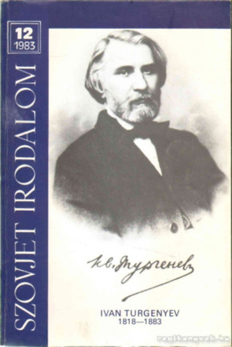 Szovjet irodalom 1983/12: Ivan Tugenyev 1818-1883