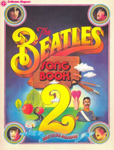 The Beatles song book 2 - Das farbige Textbuch der Beatles in englischer und deutscher Sprache