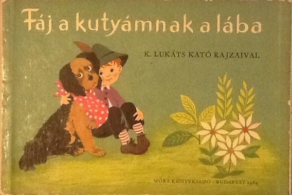 Fj a kutymnak a lba (K. Lukts Kat rajzaival)