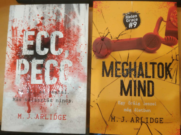 2 db M. J. Arlidge: Ecc, Pecc + Meghaltok mind