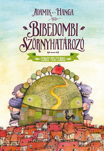 Bibedombi szrnyhatroz