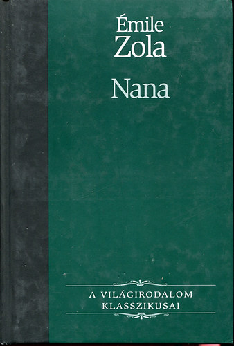 mile Zola - Nana