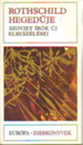 rothcshild heged�je-szovjet �r�k �j elbesz�l�sei