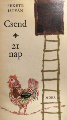 21 nap - Csend
