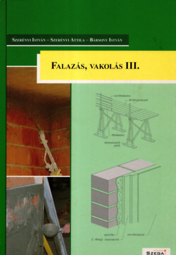 Falaz�s, vakol�s III.