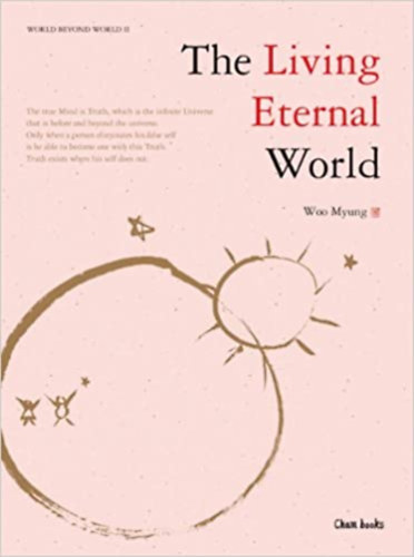 Woo Myung - The Living Eternal World