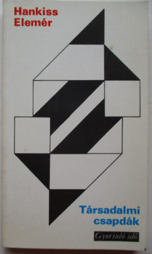 Trsadalmi csapdk (gyorsul id)