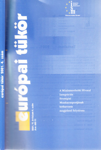 Becsky R�bert  (f�szerk.) - Eur�pai t�k�r 2001/4.