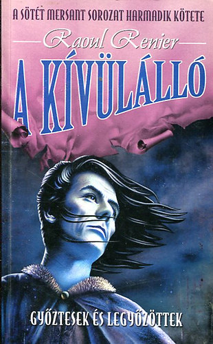 A kvlll - A Stt Mersant sorozat 3. ktete