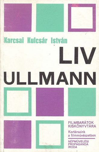 Karcsai Kulcsr Istvn - Liv Ullmann