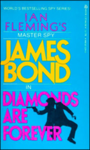 Ian Fleming - James Bond: Diamonds are Forever