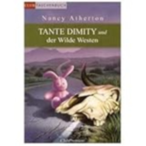 Nancy Atherton - Tante Dimity und der Wilde Westen