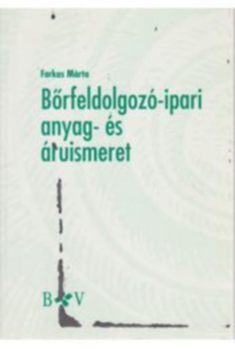 Brfeldolgoz-ipari anyag- s rusimeret
