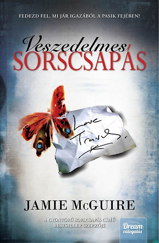 Jamie McGuire - Veszedelmes sorscsaps - Puha kts
