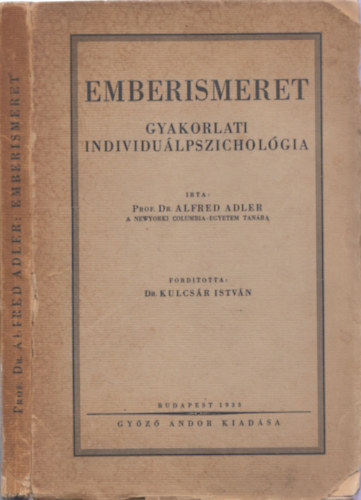 Emberismeret (gyakorlati individulpszicholgia)- I. kiads