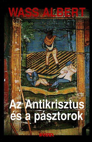 Az antikrisztus s a psztorok