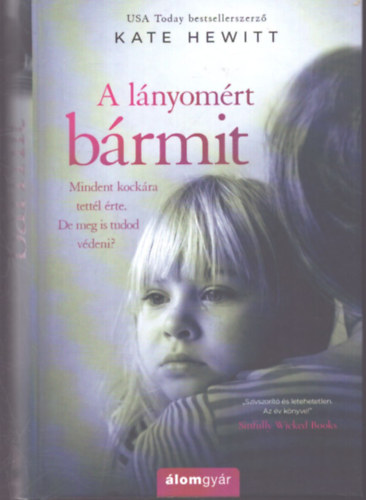 Kate Hewitt - A l�nyom�rt b�rmit