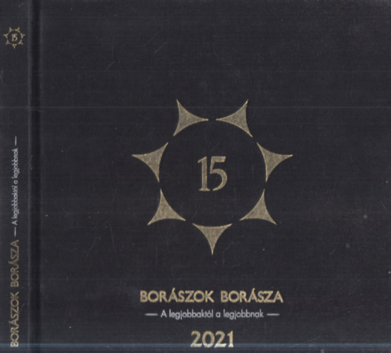 Bor�szok bor�sza 15 - A legjobbakt�l a legjobbnak
