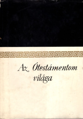 Az testmentom vilga