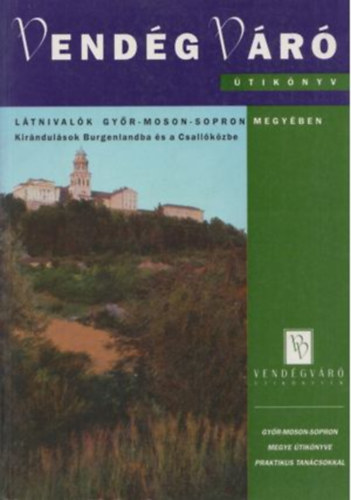 Ltnivalk Gyr-Moson-Sopron megyben