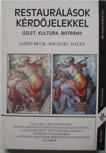 James-Daley, Michael Beck - Restaurlsok krdjelekkel (zlet, kultra, botrny)