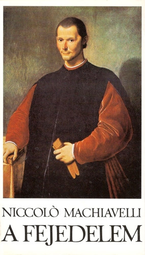 Niccol� Machiavelli - A fejedelem