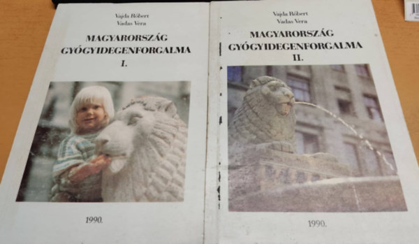 Magyarorszg gygyidegenforgalma I-II.