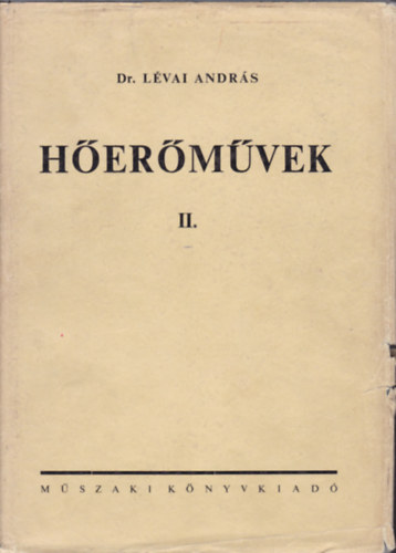 Dr.L�vai Andr�s - H�er�m�vek II.