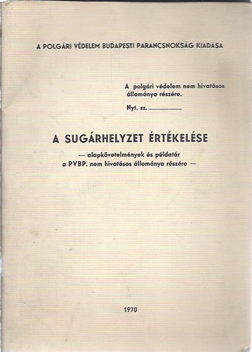 A sug�rhelyzet �rt�kel�se ( A k�nyvh�z tartoz� t�bl�zatokkal! )