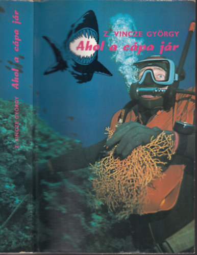 Ahol a c�pa j�r...