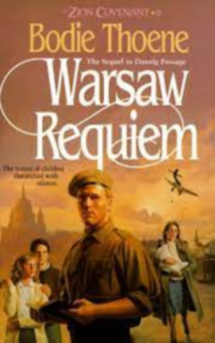 Bodie Thoene - Warsaw Requiem