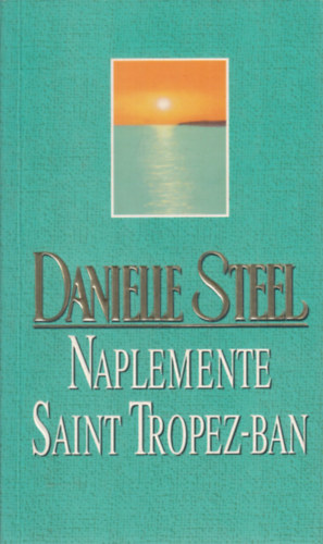 Naplemente Saint Tropez-ban