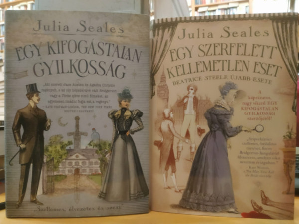 Julia Seales - 2 db Julia Seales, Beatrice Steele sorozat: Egy kifog�stalan gyilkoss�g + Egy szerfelett kellemetlen eset