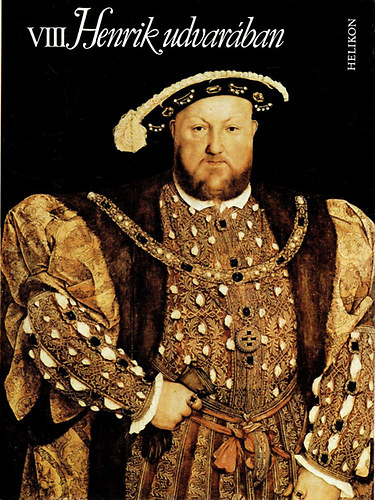 VIII. Henrik udvarban