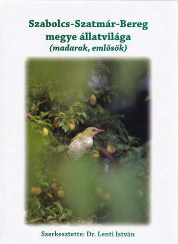 Szabolcs-Szatmr-Bereg megye llatvilga (madarak, emlsk)