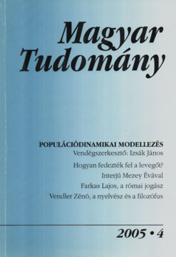 Magyar Tudomny 2005/4 Populcidniamikai modellezs