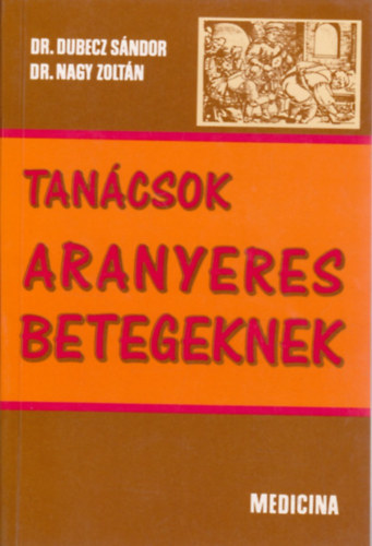 Tan�csok aranyeres betegeknek
