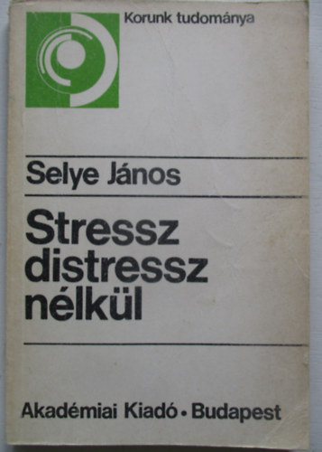 Stressz distressz nlkl