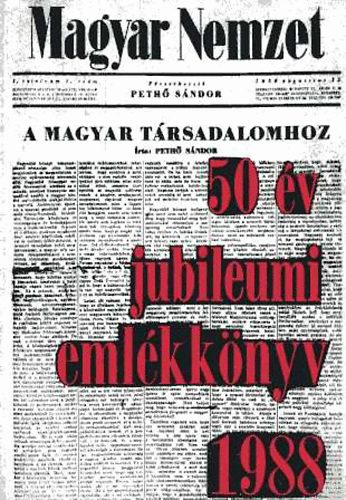 Magyar Nemzet 50 �v eml�kk�nyv 1938-1988