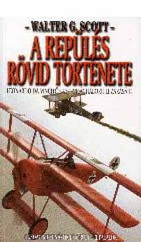 A rep�l�s r�vid t�rt�nete